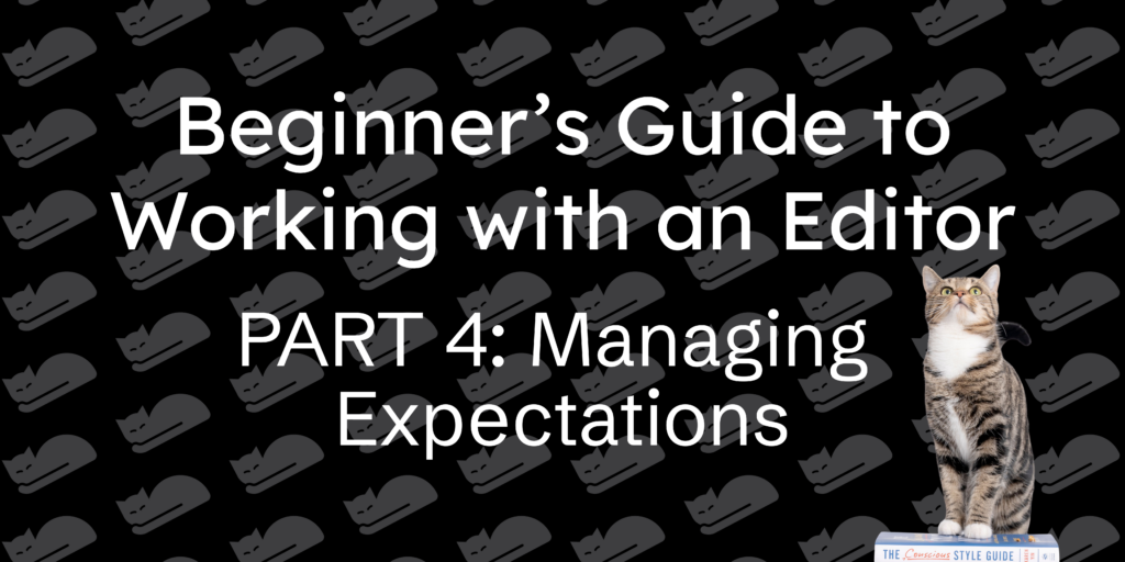 Feature image for blog on managing expectations in the editing process